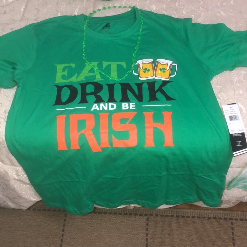 NWT- ST. PADDY’S DAY T-Shirt “Eat, Drink and be Irish” Size: Large ☘️